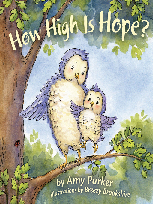 Title details for How High Is Hope? by Amy Parker - Available